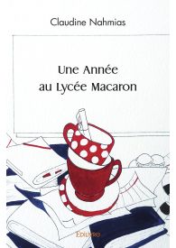 Une Année au Lycée Macaron