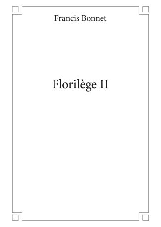 Florilège II