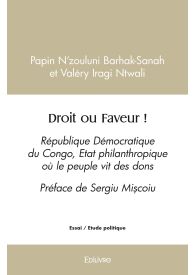 Droit ou Faveur !