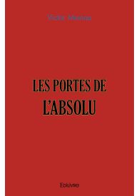 Les Portes de l'Absolu - Tome 3