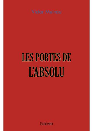 Les Portes de l'Absolu - Tome 3