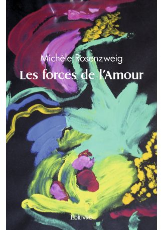 Les forces de l'Amour