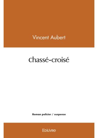Chassé-croisé