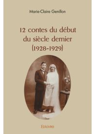 12 contes du début du siècle dernier (1928-1929)