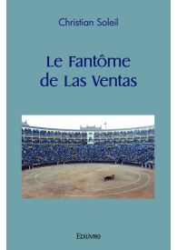 Le Fantôme de Las Ventas