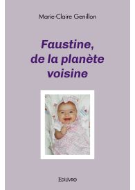 Faustine, de la planète voisine