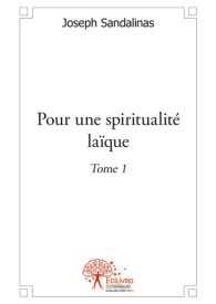 Pour une spiritualité laïque