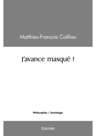 J'avance masqué !