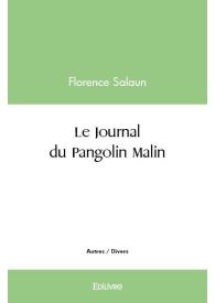 Le Journal du Pangolin Malin