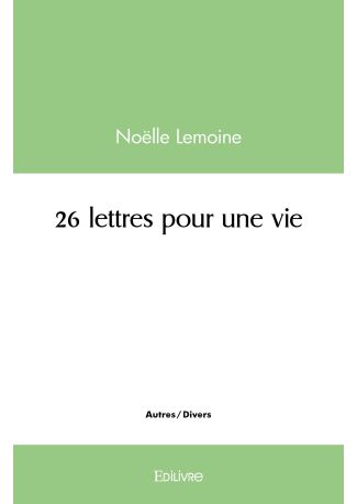 26 lettres pour une vie