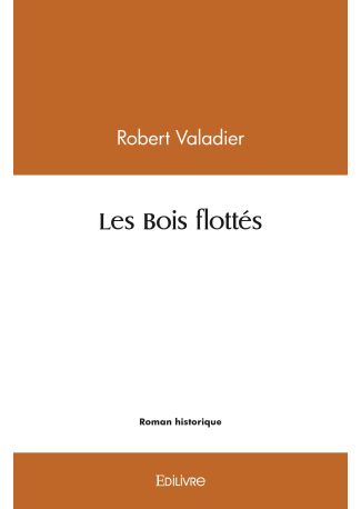 Les Bois flottés