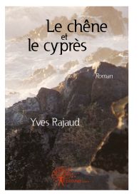 Le chêne et le cyprès