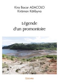 Légende d'un promontoire