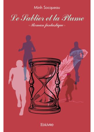 Le Sablier et la Plume