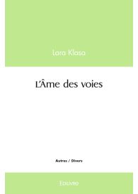 L'Âme des voies