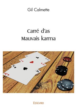 Carré d'as - Mauvais karma