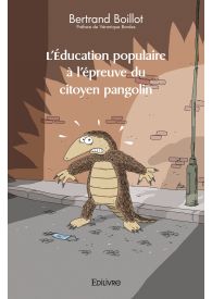 L'Éducation populaire à l'épreuve du citoyen pangolin