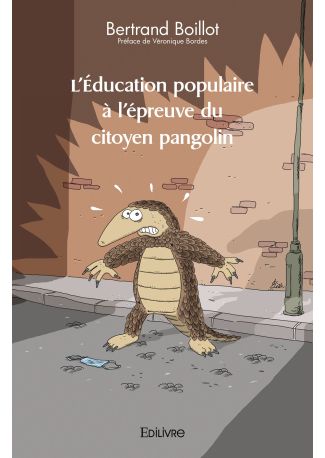 L'Éducation populaire à l'épreuve du citoyen pangolin