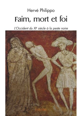 Faim, mort et foi