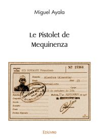 Le Pistolet de Mequinenza