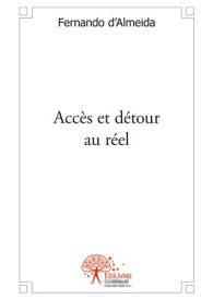 Accès et détour au réel