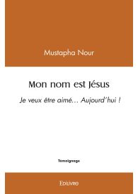 Mon nom est Jésus