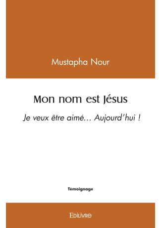 Mon nom est Jésus