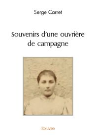 Souvenirs d'une ouvrière de campagne