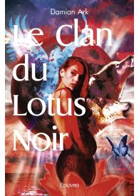 Le Clan du Lotus Noir