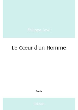 Le Cœur d'un Homme