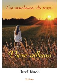 Les marcheuses du temps - Tome 1