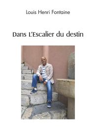 Dans L'Escalier du destin