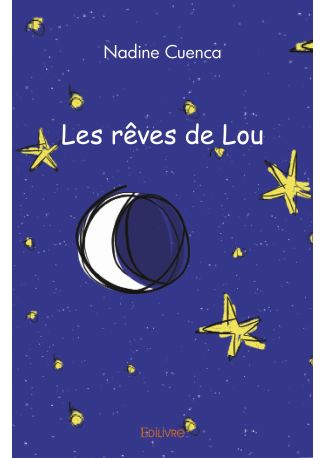 Les rêves de Lou