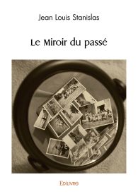 Le Miroir du passé