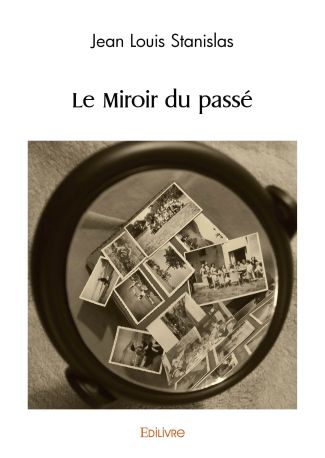 Le Miroir du passé