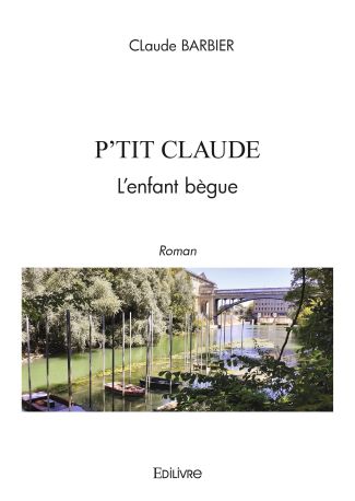 P'tit Claude l'enfant bègue