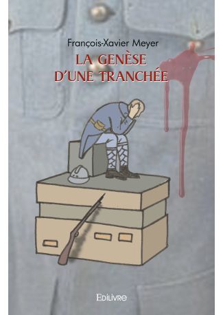 La genèse d'une tranchée