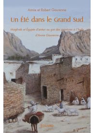 Un Été dans le Grand Sud