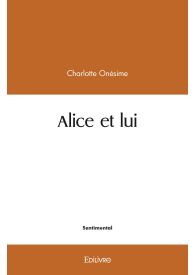 Alice et lui