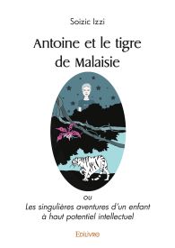 Antoine et le tigre de Malaisie