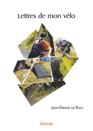 Lettres de mon vélo
