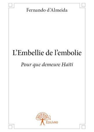 L'Embellie de l'embolie