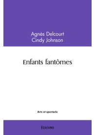 Enfants fantômes