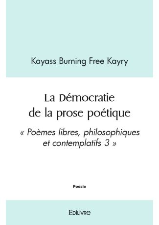 La Démocratie de la prose poétique