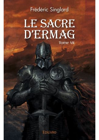 Le Sacre d'Ermag - Tome VII