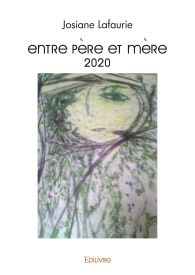 Entre père et mère 2020