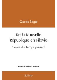 De la Nouvelle République en Filovie