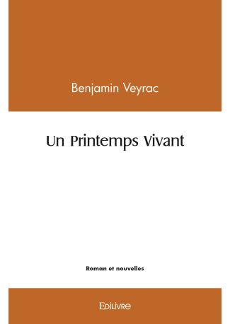 Un Printemps Vivant
