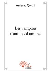 Les vampires n'ont pas d'ombres