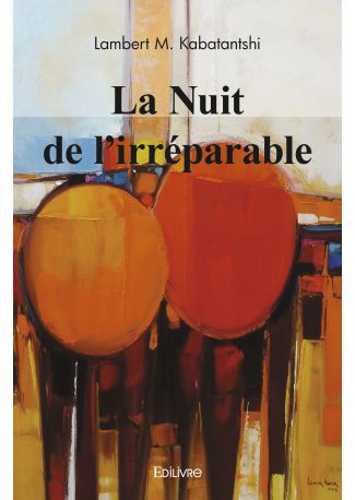 La Nuit de l'irréparable